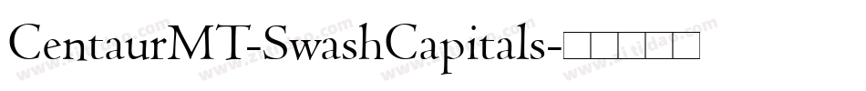 CentaurMT-SwashCapitals字体转换
