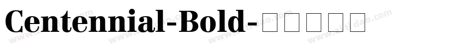 Centennial-Bold字体转换