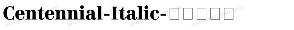 Centennial-Italic字体转换
