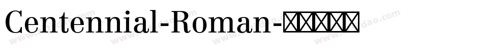 Centennial-Roman字体转换