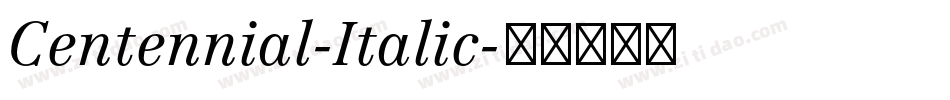 Centennial-Italic字体转换