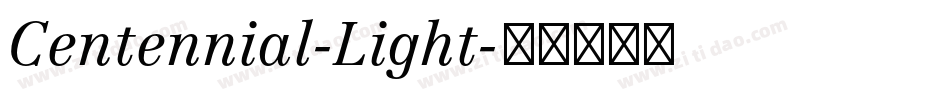 Centennial-Light字体转换