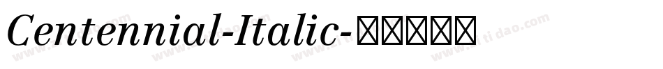 Centennial-Italic字体转换