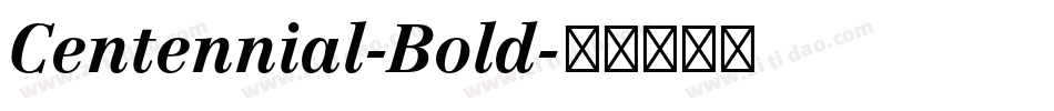 Centennial-Bold字体转换