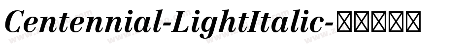 Centennial-LightItalic字体转换