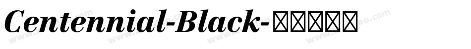 Centennial-Black字体转换