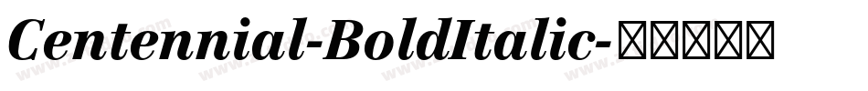 Centennial-BoldItalic字体转换