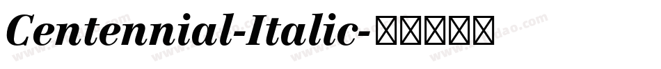 Centennial-Italic字体转换