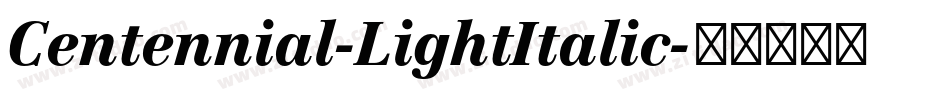 Centennial-LightItalic字体转换