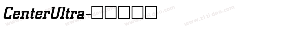 CenterUltra字体转换