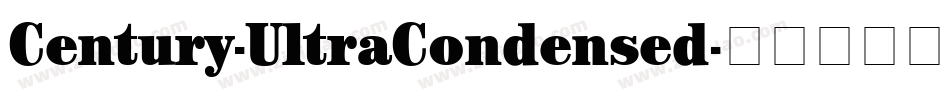 Century-UltraCondensed字体转换