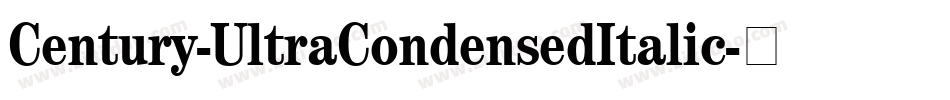 Century-UltraCondensedItalic字体转换
