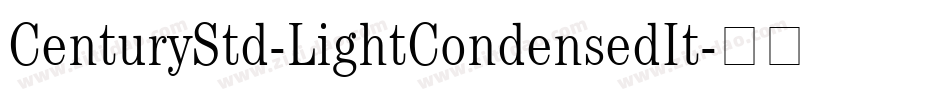CenturyStd-LightCondensedIt字体转换