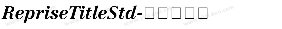 RepriseTitleStd字体转换