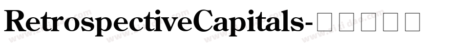RetrospectiveCapitals字体转换
