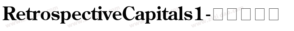 RetrospectiveCapitals1字体转换