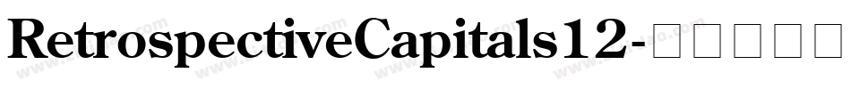 RetrospectiveCapitals12字体转换
