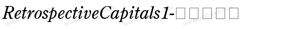 RetrospectiveCapitals1字体转换