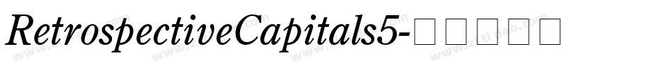 RetrospectiveCapitals5字体转换