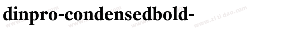 dinpro-condensedbold字体转换