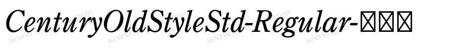 CenturyOldStyleStd-Regular字体转换