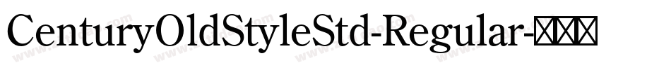 CenturyOldStyleStd-Regular字体转换