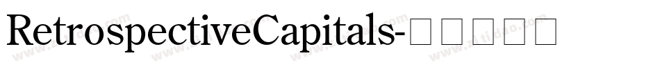RetrospectiveCapitals字体转换