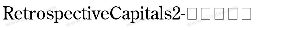 RetrospectiveCapitals2字体转换