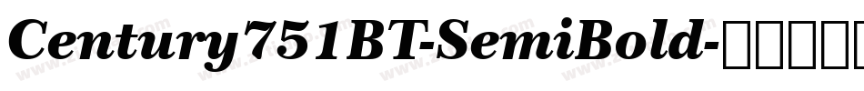 Century751BT-SemiBold字体转换
