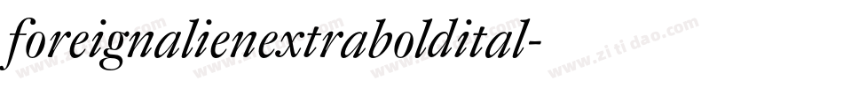 foreignalienextraboldital字体转换