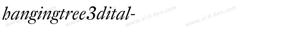 hangingtree3dital字体转换