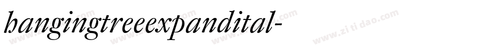 hangingtreeexpandital字体转换