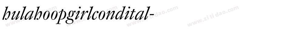 hulahoopgirlcondital字体转换