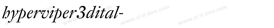 hyperviper3dital字体转换