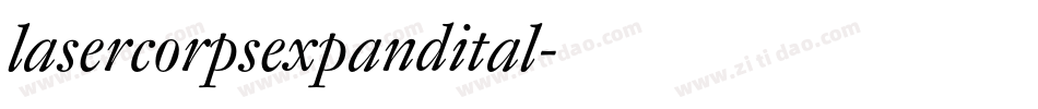 lasercorpsexpandital字体转换