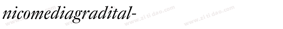 nicomediagradital字体转换