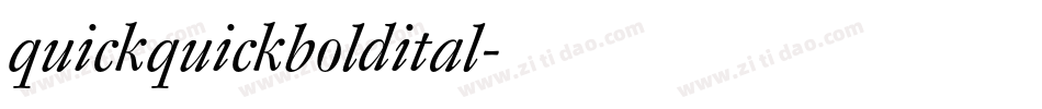 quickquickboldital字体转换