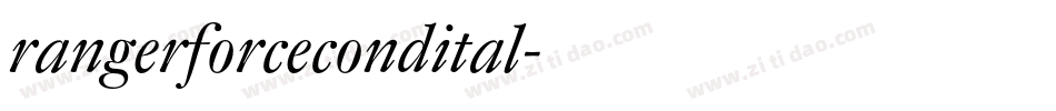 rangerforcecondital字体转换
