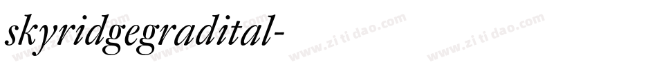 skyridgegradital字体转换