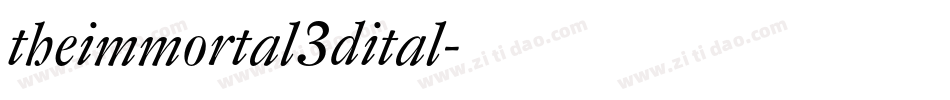 theimmortal3dital字体转换