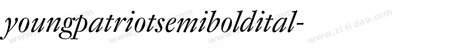 youngpatriotsemiboldital字体转换