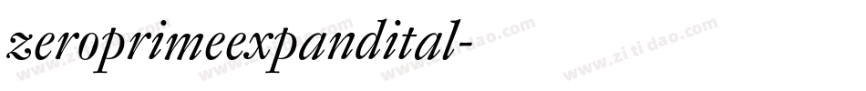 zeroprimeexpandital字体转换