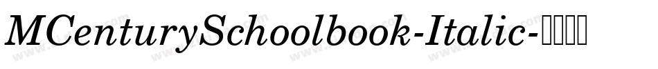 MCenturySchoolbook-Italic字体转换