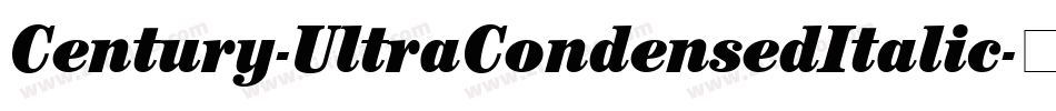 Century-UltraCondensedItalic字体转换