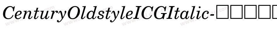 CenturyOldstyleICGItalic字体转换