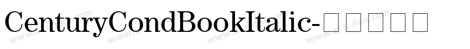 CenturyCondBookItalic字体转换