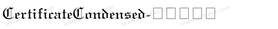 CertificateCondensed字体转换