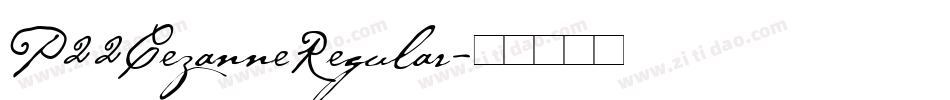 P22CezanneRegular字体转换