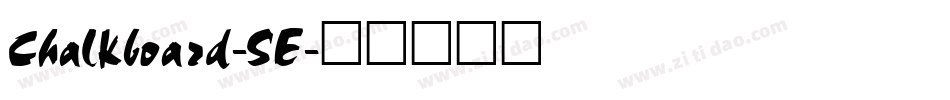 Chalkboard-SE字体转换
