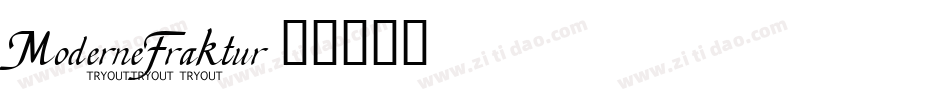 ModerneFraktur字体转换